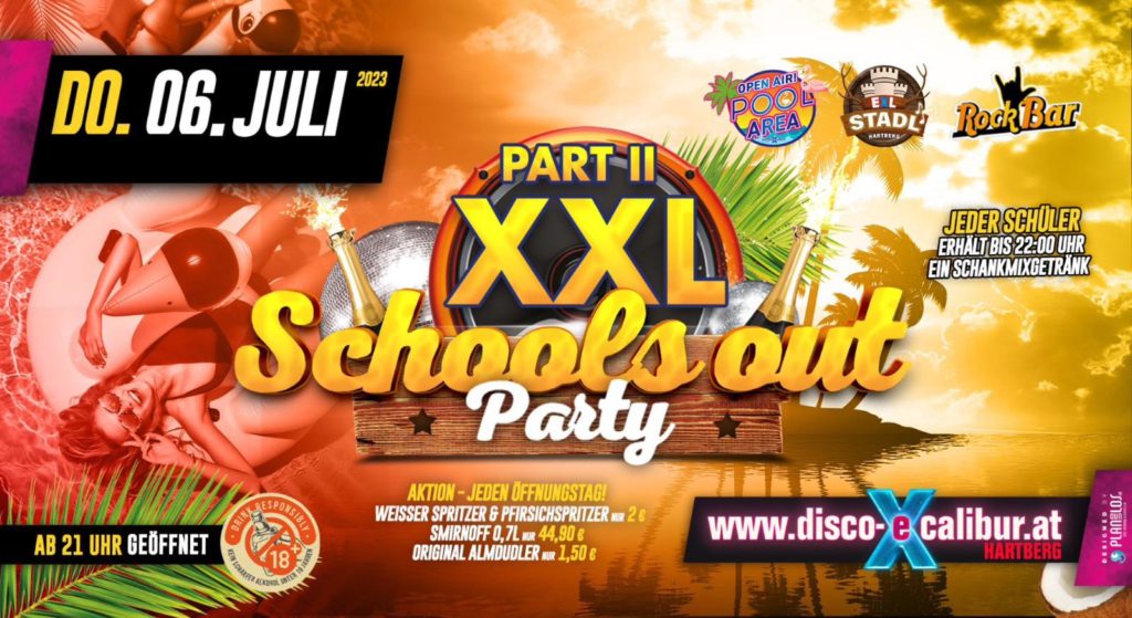 XXL Schools Out Party – Part II
